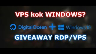 Cara Install Windows di VPS Digital Ocean [upl. by Ashatan]