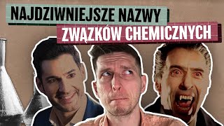 10 Najzabawniejszych nazw związków chemicznych [upl. by Aneehsar821]