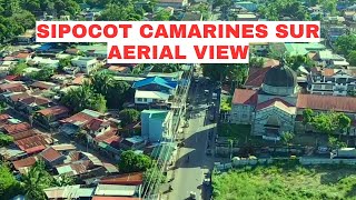 SIPOCOT CAMARINES SUR AERIAL VIEW [upl. by Anissej]