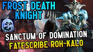 Fatescribe RohKalo  SOD Frost DK Pov 227 Ilvl  World Of Warcraft [upl. by Ochs]