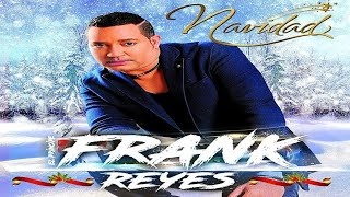 Frank Reyes  NavidadBachata 2018 [upl. by Alvie834]