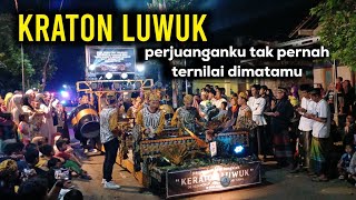 KRATON LUWUK🔴MENYALA BOSKU  SIA SIA MENGALAH [upl. by Rangel]