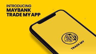 Introducing the NEW Maybank Trade MY App [upl. by Benedikt899]