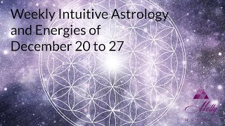 Weekly Intuitive Astrology of Dec 20 to 27  Capricorn Solstice Cancer Full Moon Chiron Direct [upl. by Neelahs]