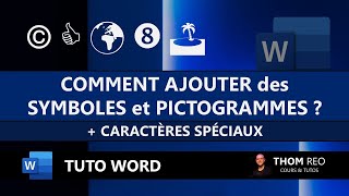 Les SYMBOLES PICTOGRAMMES et CARACTÈRES SPÉCIAUX avec Word Tutoriel Office [upl. by Meil]