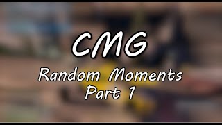 CMG Random Moments Part 1 [upl. by Beeck]