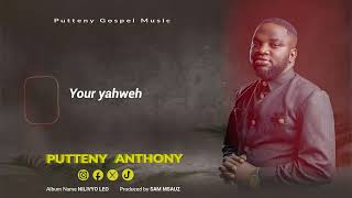 PUTTENY ANTHONY YOU ARE WONDERFULOFFICIAL AUDIO LYRICS [upl. by Marketa]