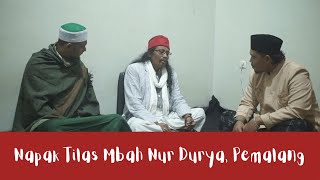 Pemalang part2 Napak Tilas Mbah Nur Durya  Ustadz Tohuri FULL PODCAST [upl. by Ybrek928]