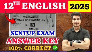 12th English Answer Key  Bihar Board Sentup Exam  English Class 12 Question Paper Solution Sentup [upl. by Ardnusal]