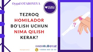 Tezroq homilador bolish uchun nima qilish kerak [upl. by Gilus]