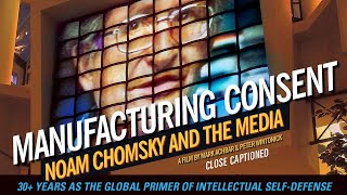 Close Captioned Manufacturing Consent Noam Chomsky and the Media  Documentary [upl. by Irual]