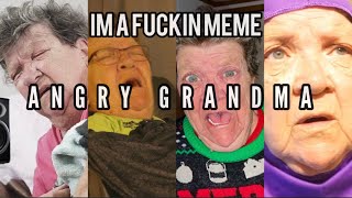 ANGRY GRANDMA MEME COMPILATION [upl. by Potts]