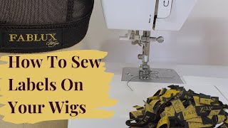 How To Sew On Wig Tags [upl. by Alyahsal763]