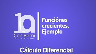 Funciones crecientes  Ejemplo [upl. by Idnic419]