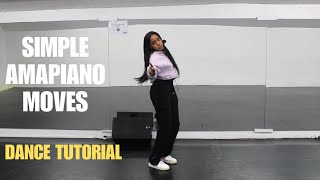 Amapiano Dance Moves Tutorial For Beginners  Dance Tutorial [upl. by Eustashe]