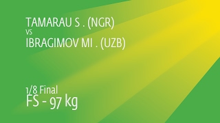 18 FS  97 kg M IBRAGIMOV UZB df S TAMARAU NGR by TF 130 [upl. by Colley]