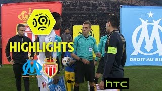 Olympique de Marseille  AS Monaco 14  Highlights  OM  ASM  201617 [upl. by Yelsnit]