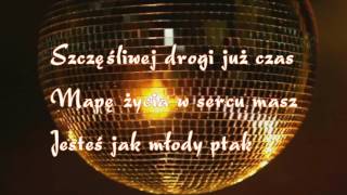 KaraokeSzczęśliwej Drogi już Czas [upl. by Letsirc]