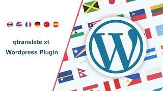 qtranslate xt Wordpress Plugin [upl. by Tiffanle412]