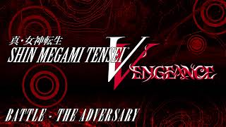 Battle  The Adversary  SMT V Vengeance [upl. by Salvay]