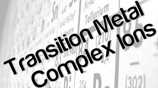 Transition metal complex ions [upl. by Tocci472]