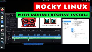 Rocky Linux  with DaVinci Resolve Install [upl. by Tonneson248]