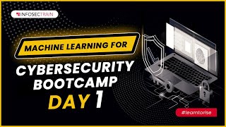 Day 1Machine Learning for Cybersecurity  Introduction to Python  InfosecTrain [upl. by Jacobsen]