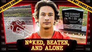 The Twisted Case of Noah Presgrove  Beaten by His Friends and Dumped on the Highway  True Crime [upl. by Kristof23]