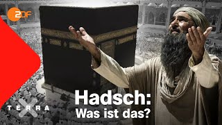 Hadsch – warum pilgern Muslime nach Mekka  Terra X [upl. by Erehc288]