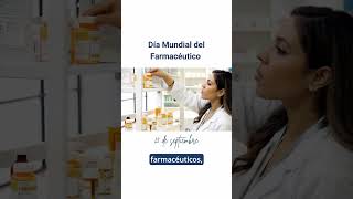 Día Mundial del Farmacéutico [upl. by Westney167]