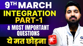 Get Full Marks in Integration  Part  1 amp Most IMPORTANT QUESTIONS for Maths Board 2024🔥 [upl. by Auka]