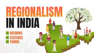 Regionalism complete topic explained  Prepladder UPSC [upl. by Aniles]