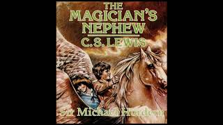 01a The Magicians Nephew Part One Michael Hordern [upl. by Arbrab]