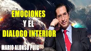 Mario Alonso Puig EMOCIONES Y EL DIALOGO INTERIOR [upl. by Vassili136]