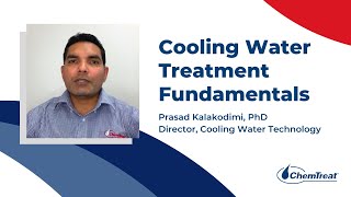 Cooling Water Treatment Fundamentals  10Minute Tech Series [upl. by Kissee]