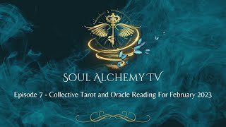 Soul Alchemy TV Collective tarot and oracle card reading [upl. by Pine]