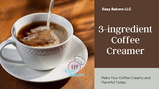 How to Make Coffee Creamer w 3Ingredient [upl. by Alguire]