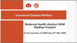 Gestational Diabetes Mellitus GDM day a GDM online orientation on GDM screening and management [upl. by Haissem]