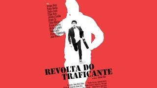 Revolta do Traficante filme completo [upl. by Winebaum]