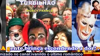 Turbilhão  Moacyr Franco  karaoke [upl. by Lough]