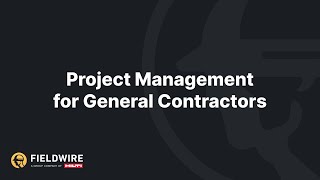 Project Management for General Contractors  Webinar [upl. by Marquita]