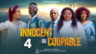 INNOCENT OU COUPABLE EPISODE 4 Nouveau Film congolais BelArt Prod novembre 2024 [upl. by Broucek]