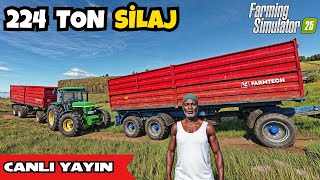 224 TON SİLAJ BEREKETİ FARMİNG SİMULATOR 25  REALİSTİC SÜRÜM BÖLÜM 2  FS25 TÜRKÇE [upl. by Snider]