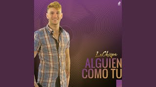 Alguien Como Tu [upl. by Shalne]