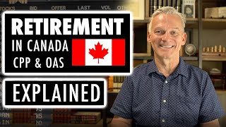 EVERYTHING You Need To Know About Government Pensions  CPP OAS GIS  Retirement In Canada [upl. by Denton]