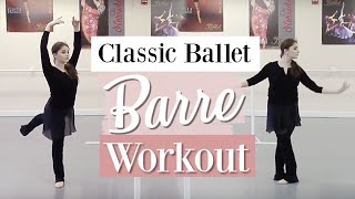 Classic Ballet Barre Workout  Kathryn Morgan [upl. by Esirec386]