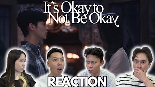 Its Okay to Not Be Okay Episode 6 REACTION [upl. by Eniamahs628]