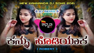 Kannu Hodiyaka  Robert  Challenging Star Darshan  New Kannada Dj Song 2021  KannadaDjs [upl. by Elocel459]