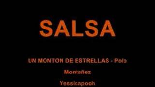 SALSA  UN MONTON ESTRELLAS Polo Montañez [upl. by Ahsikar241]