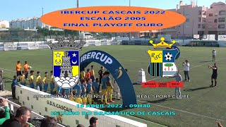 SINTRENSE VS REAL SC FINAL OURO ESCALAO 2005 IBERCUP CASCAIS [upl. by Mcgrody]